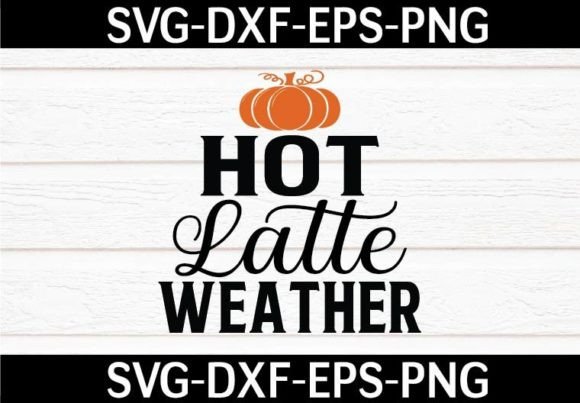 Download Hot Latte Weather SVG Design - Premium Bundle